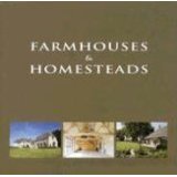 Farmhouses and Homesteads, автор: Jo Pauwels, Jean-Luc Laloux